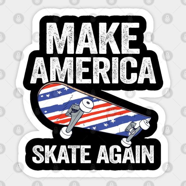 Make America Skate Again Funny Skateboard Sticker by Kuehni